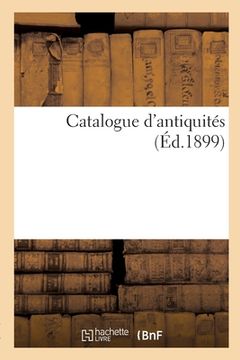 portada Catalogue d'Antiquités (en Francés)