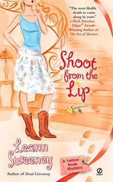 portada Shoot From the lip (Yellow Rose Mysteries) 