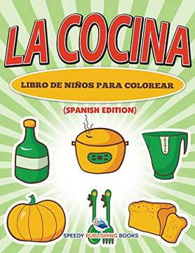 portada La Cocina Libro de Niños Para Colorear (in Spanish)
