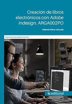 portada Creación de Libros Electrónicos con Adobe Indesign. Arga002Po
