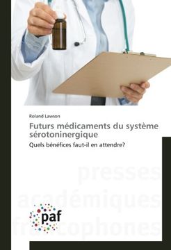 portada Futurs médicaments du système sérotoninergique (OMN.PRES.FRANC.)