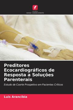 portada Preditores Ecocardiográficos de Resposta a Soluções Parenterais (in Portuguese)