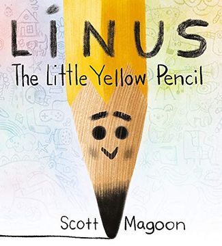 portada Linus the Little Yellow Pencil (in English)