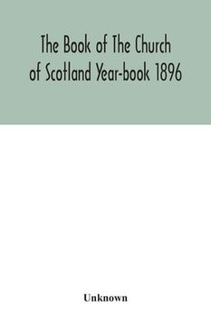 portada The Book of The Church of Scotland Year-book 1896 (in English)