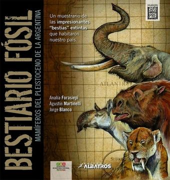 portada Bestiario Fósil: Mamíferos del Pleistoceno de la Argentina