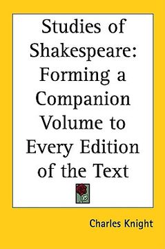 portada studies of shakespeare: forming a companion volume to every edition of the text (in English)