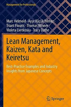 portada Lean Management, Kaizen, Kata and Keiretsu: Best-Practice Examples and Industry Insights from Japanese Concepts (en Inglés)