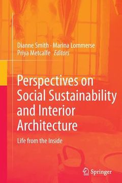portada Perspectives on Social Sustainability and Interior Architecture: Life from the Inside