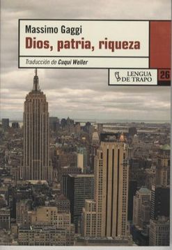 portada Dios, Patria, Riqueza (in Spanish)