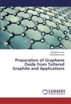 portada Preparation of Graphene Oxide from Tattered Graphite and Applications