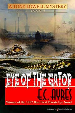 portada Eye of the Gator (Tony Lowell Mysteries) (en Inglés)