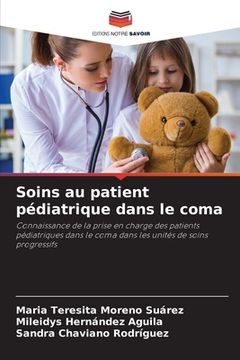 portada Soins au patient pédiatrique dans le coma (in French)