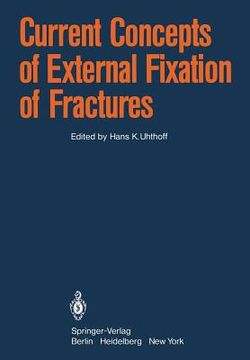 portada current concepts of external fixation of fractures (en Inglés)