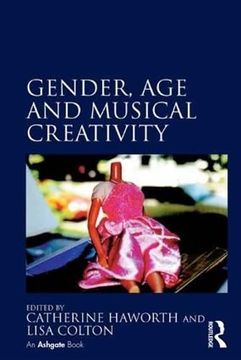portada Gender, age and Musical Creativity (en Inglés)