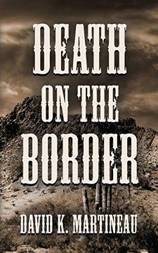 portada Death on the Border: A Western Mystery Novel (en Inglés)