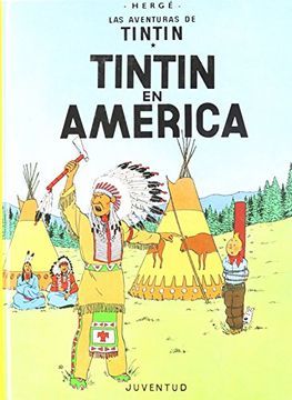 portada Tintin en America las Aventuras de Tintin Encuadernado (in Spanish)