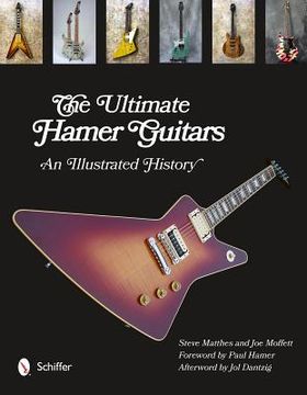 portada the ultimate hamer guitars: an illustrated history (in English)