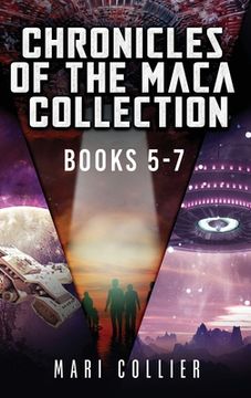 portada Chronicles Of The Maca Collection - Books 5-7 (en Inglés)