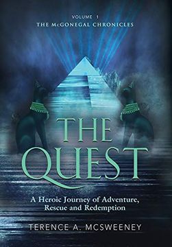 portada The Quest: A Heroic Journey of Adventure, Rescue and Redemption (in English)