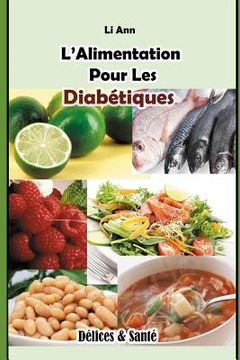 portada L'Alimentation Pour Les Diabétiques (en Francés)