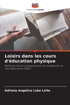 portada Loisirs dans les cours d'éducation physique (en Francés)
