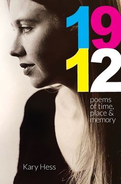 portada 1912: Poems of Time, Place & Memory