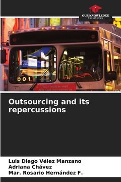 portada Outsourcing and its repercussions (en Inglés)
