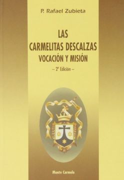 portada Las Carmelitas Descalzas, vocación y misión