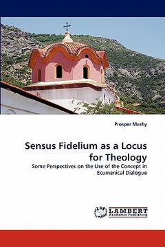 portada sensus fidelium as a locus for theology (en Inglés)