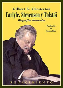 portada Carlyle, Stevenson y Tolstói. Biografías Ilustradas (in Spanish)