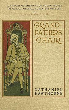 portada Grandfather's Chair: A History for Youth (en Inglés)