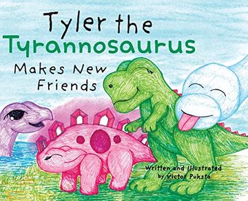 portada Tyler the Tyrannosaurus Makes new Friends (in English)
