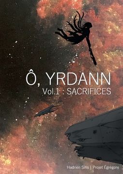 portada Ô, Yrdann 1: Sacrifices (en Francés)