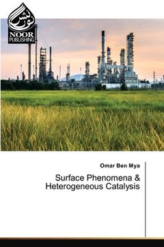 portada Surface Phenomena & Heterogeneous Catalysis (en Inglés)