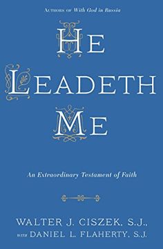 portada He Leadeth me: An Extraordinary Testament of Faith 