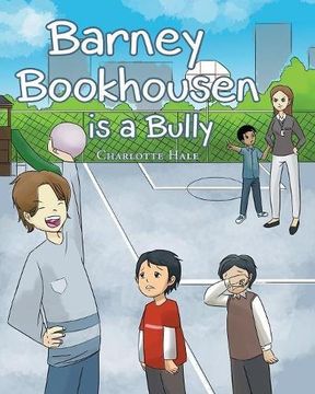portada Barney Bookhousen is a Bully