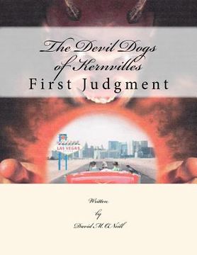 portada The Devil Dogs of Kernville: First Judgment (en Inglés)
