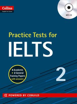 Practice Tests for Ielts 2 (en Inglés)