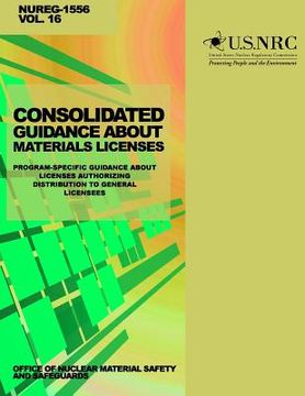 portada Consolidated Guidance About Materials Licenses: Program-Specific Guidance About Licenses Authorized Distribution to General Licensees (en Inglés)