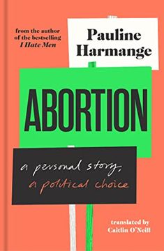 portada Abortion: A Personal Story, a Political Choice (en Inglés)