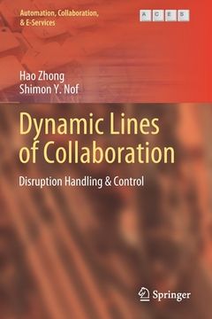 portada Dynamic Lines of Collaboration: Disruption Handling & Control
