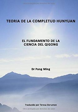 portada Teoría de la Completud Hunyuan: El Fundamento de la Ciencia del Qigong