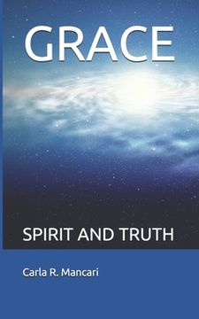portada Grace: Spirit and Truth (en Inglés)