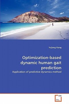 portada optimization-based dynamic human gait prediction (en Inglés)