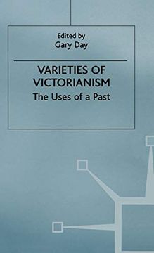 portada Varieties of Victorianism: The Uses of a Past (en Inglés)