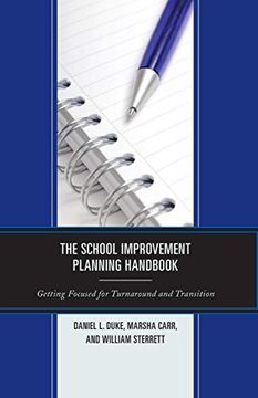 portada The School Improvement Planning Handbook: Getting Focused for Turnaround and Transition (en Inglés)
