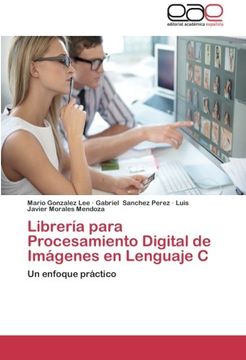 portada Libreria Para Procesamiento Digital de Imagenes en Lenguaje c (in Spanish)