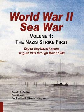 portada world war ii sea war: volume 1, the nazis strike first (en Inglés)