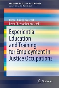 portada Experiential Education and Training for Employment in Justice Occupations (en Inglés)