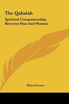 portada the qabalah: spiritual companionship between man and woman (in English)